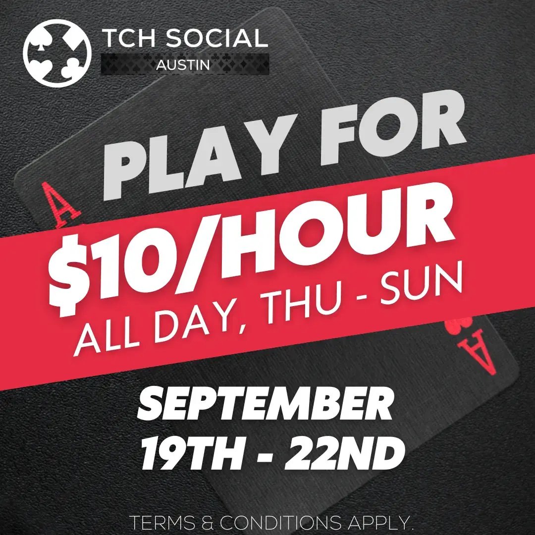 $10/Hour at TCH Social Austin