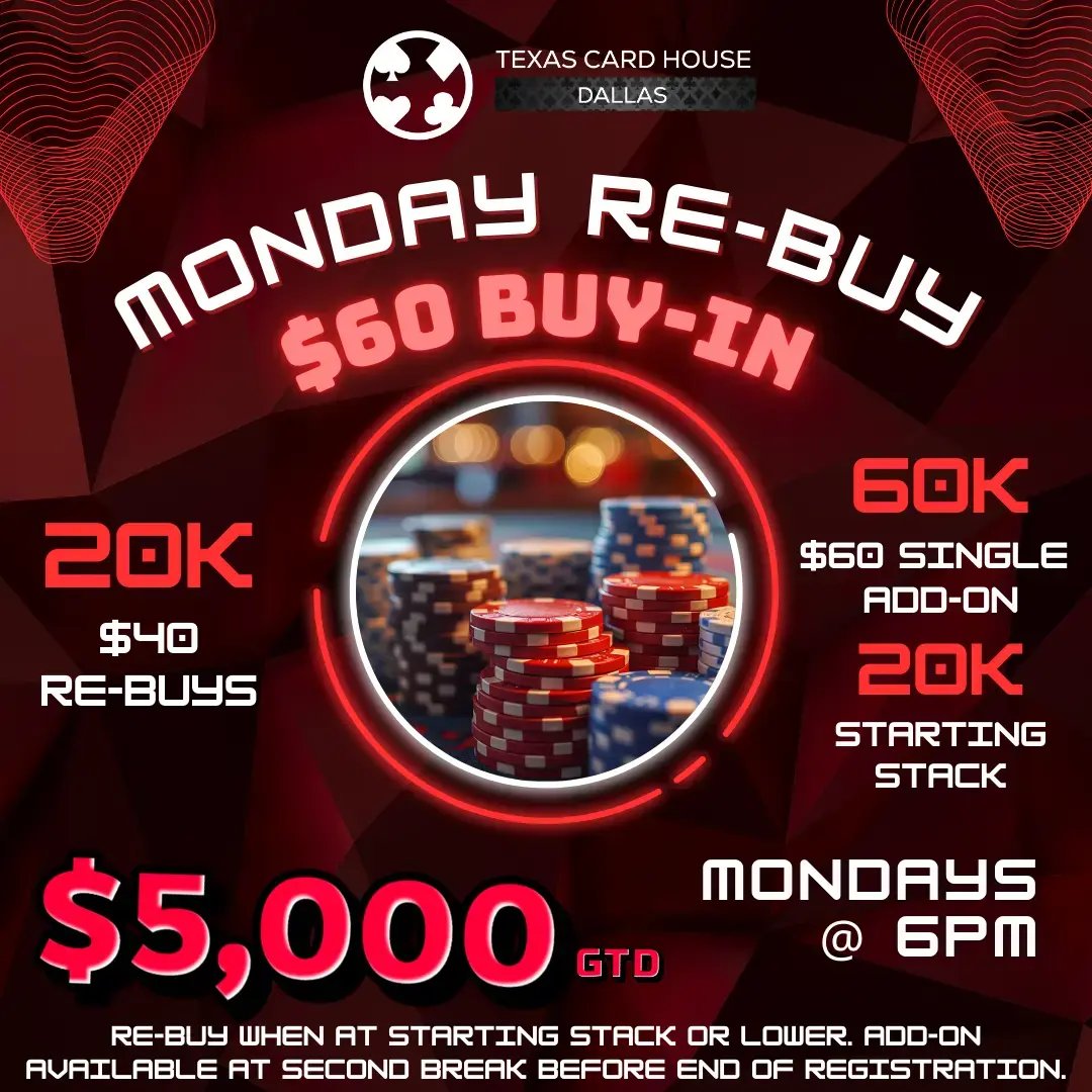 $40 Rebuy Monday at TCH Dallas