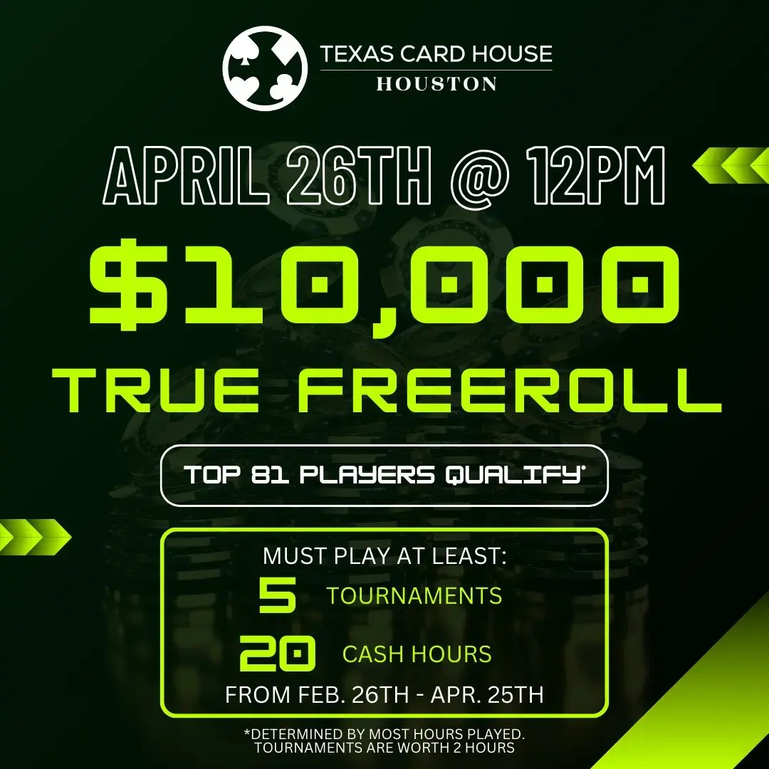 10K True Freeroll at TCH Houston