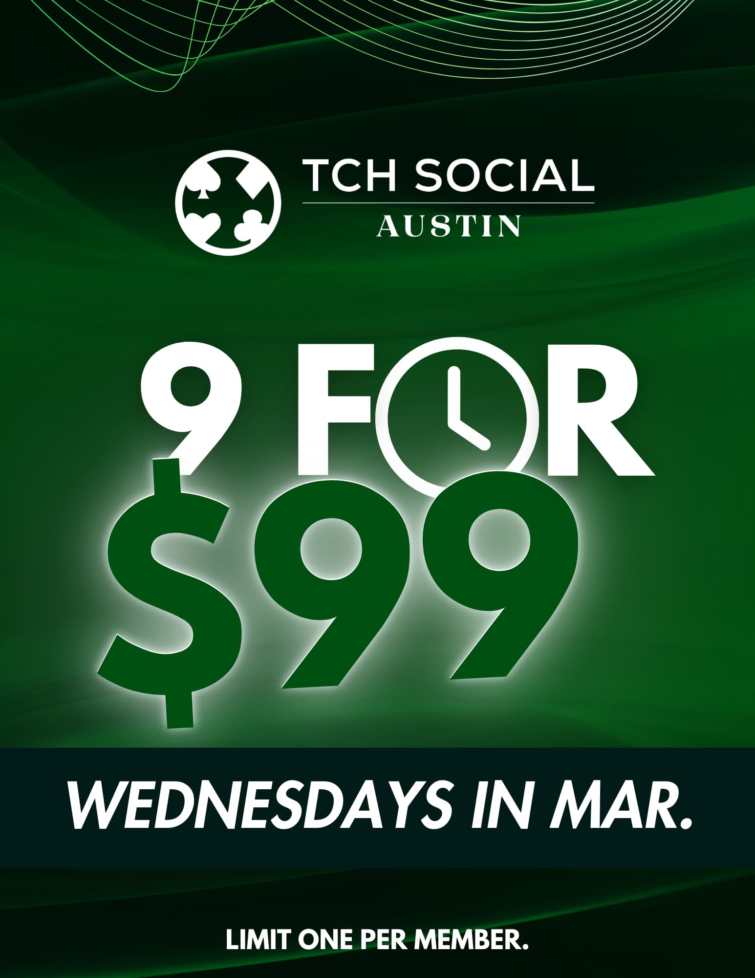 9 hours for 99 at TCH Social Austin