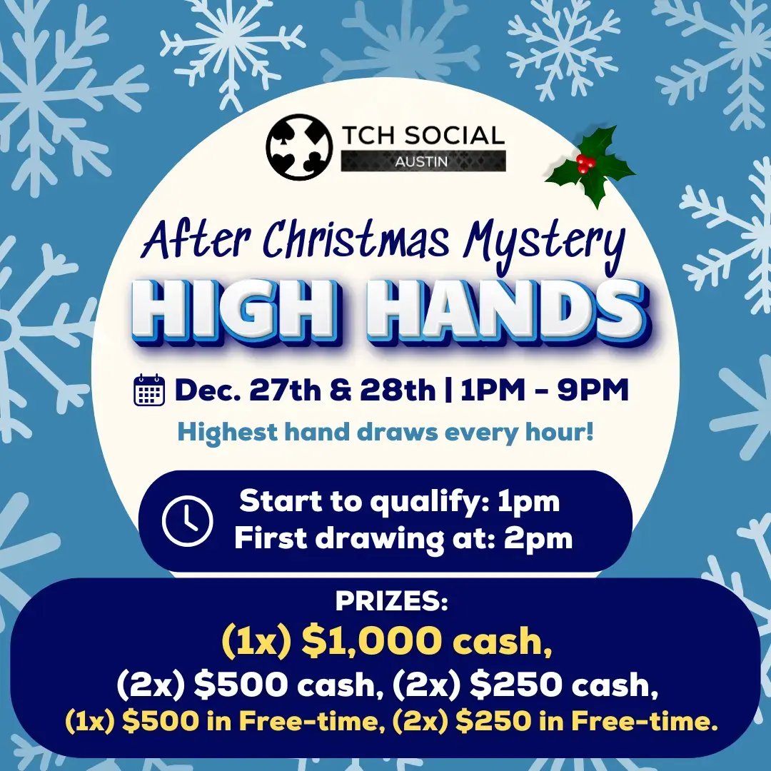 After Christmas Mystery High Hands at TCH Social Austin