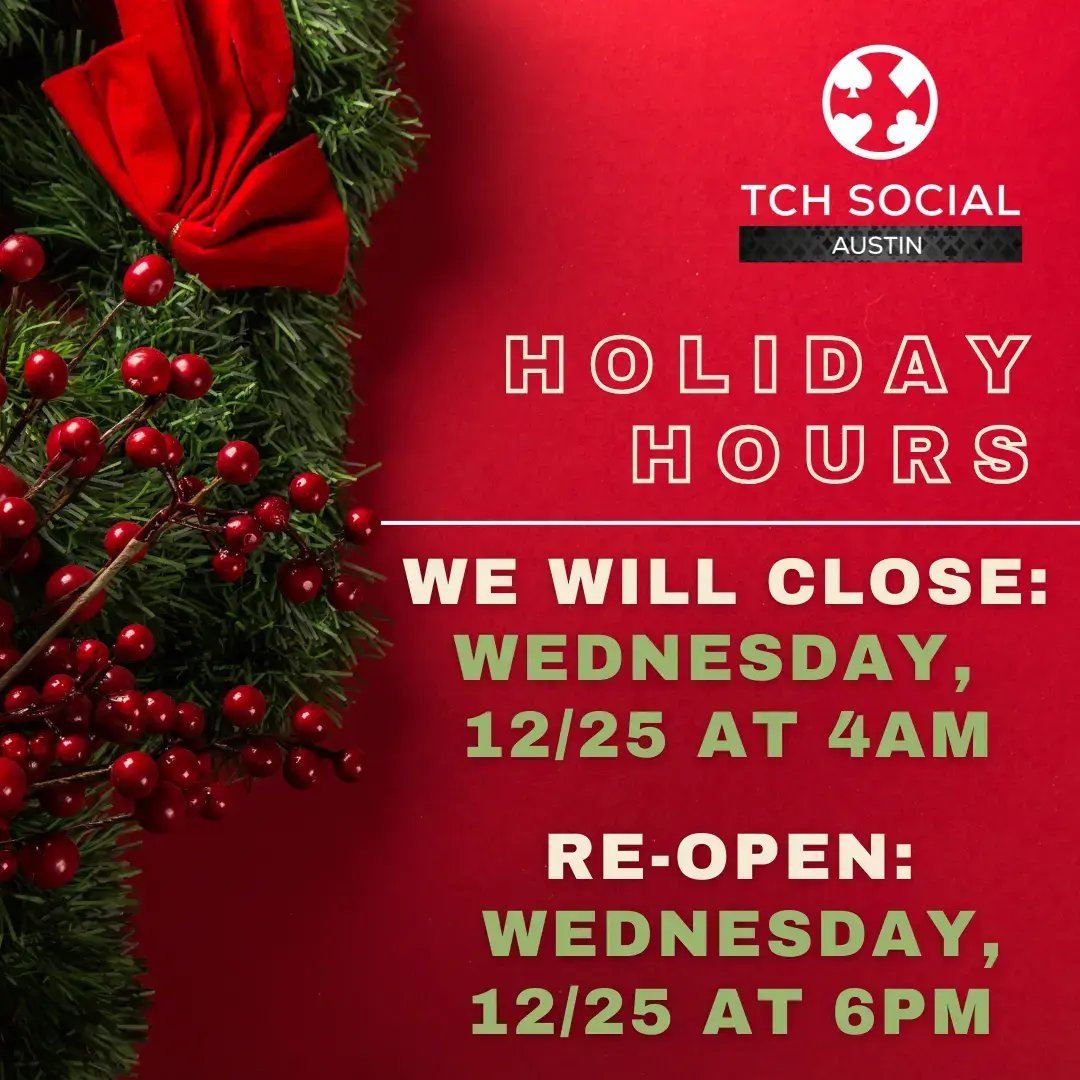 Christmas Closure at TCH Social Austin