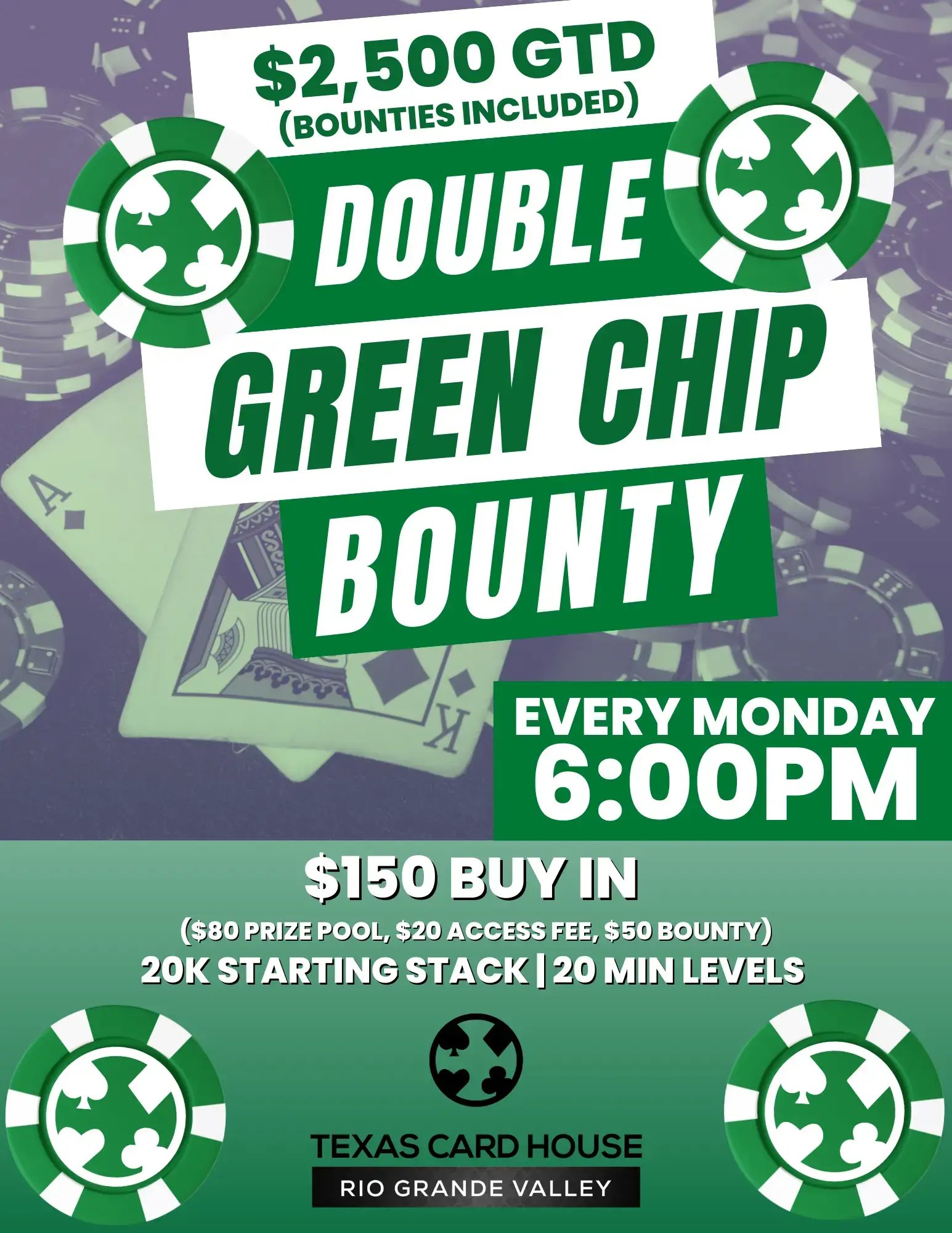 Double Green Chip Bounty  RGV  May2024 20x30