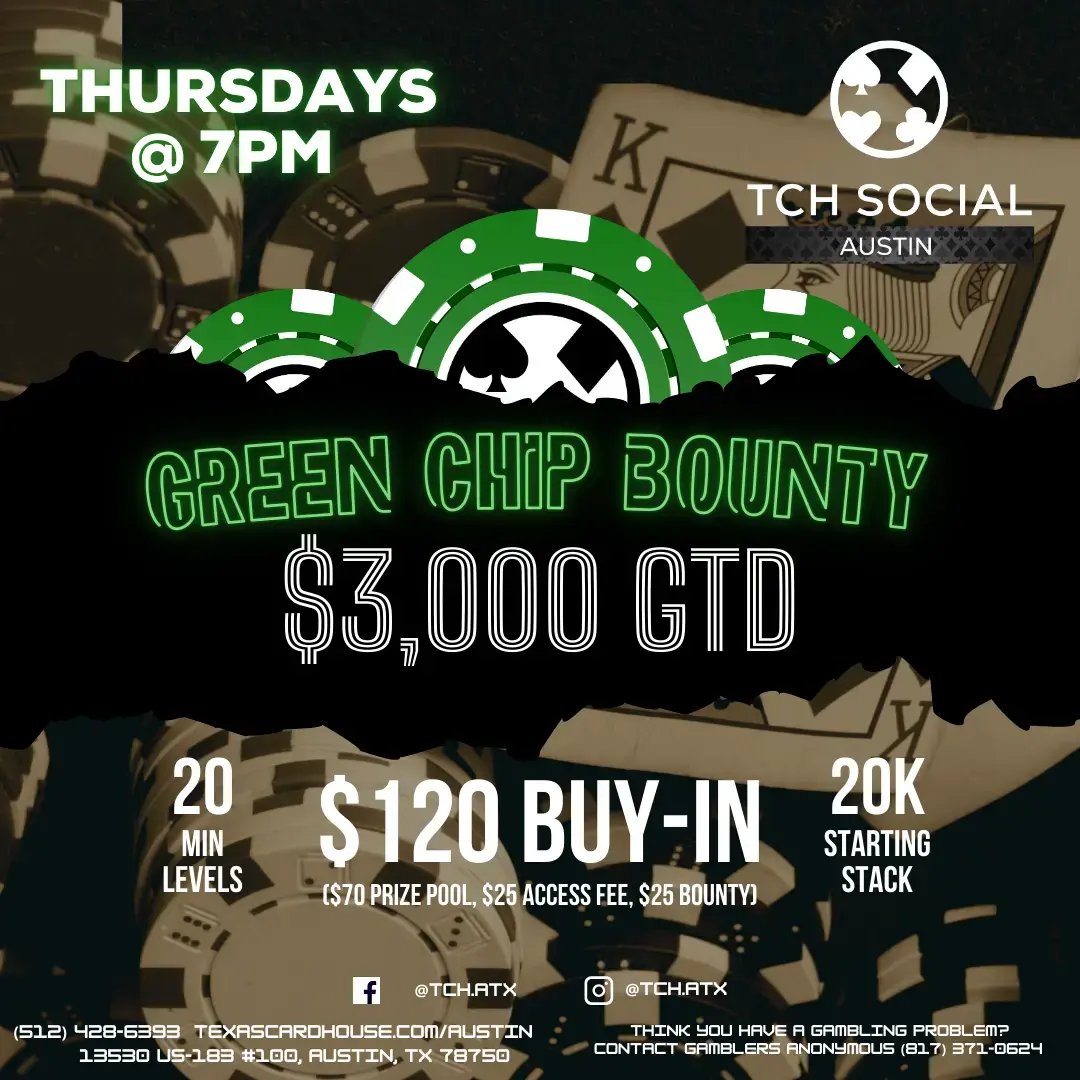 Green Chip Bounty at TCH Social Austin