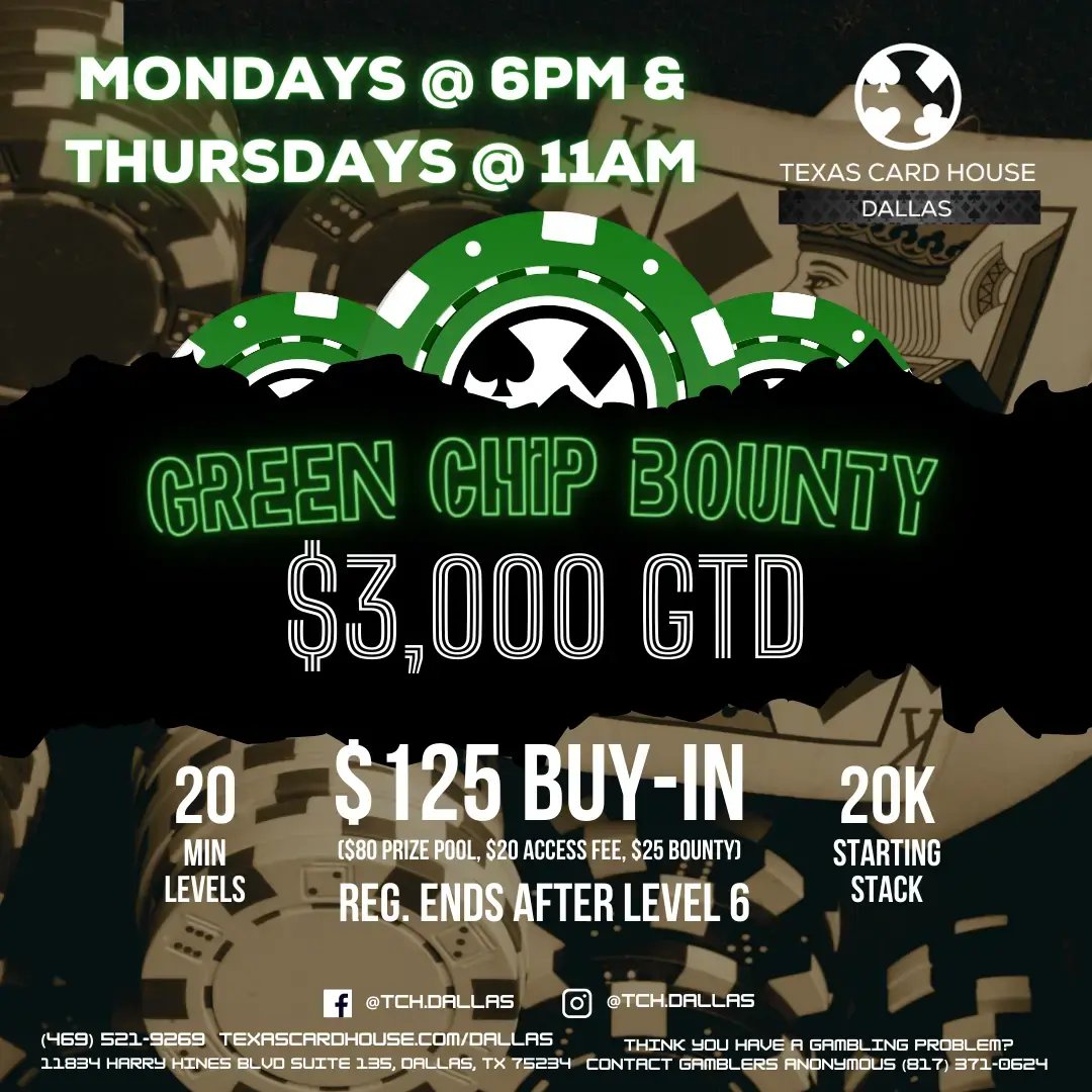 Green Chip Bounty Tournament at TCH Dallas