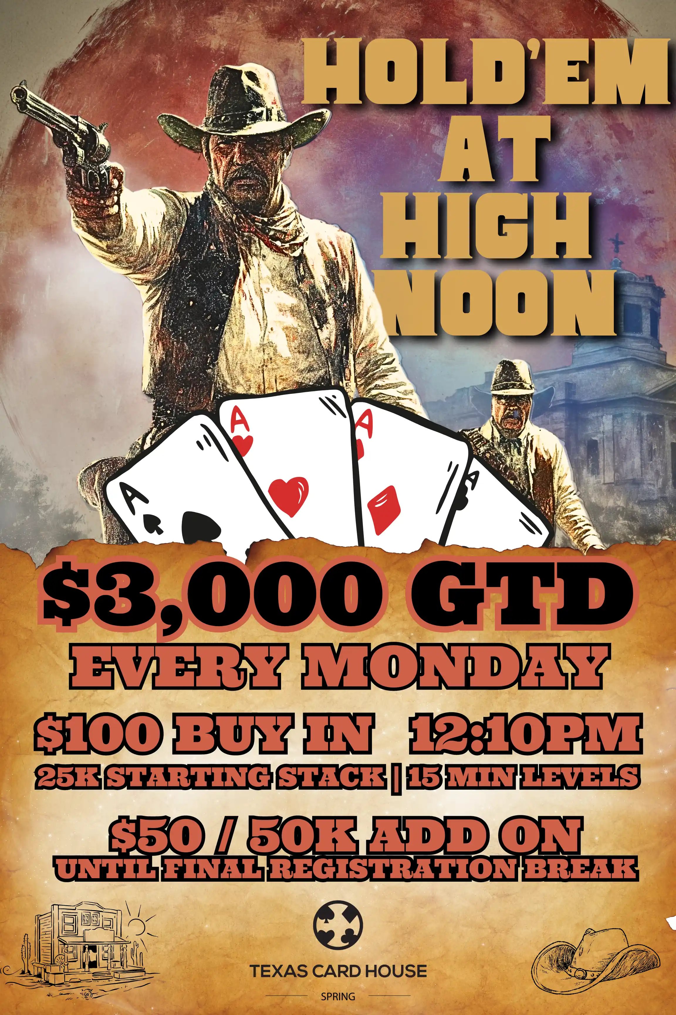 Hold Em at High Noon Tournament at TCH Spring