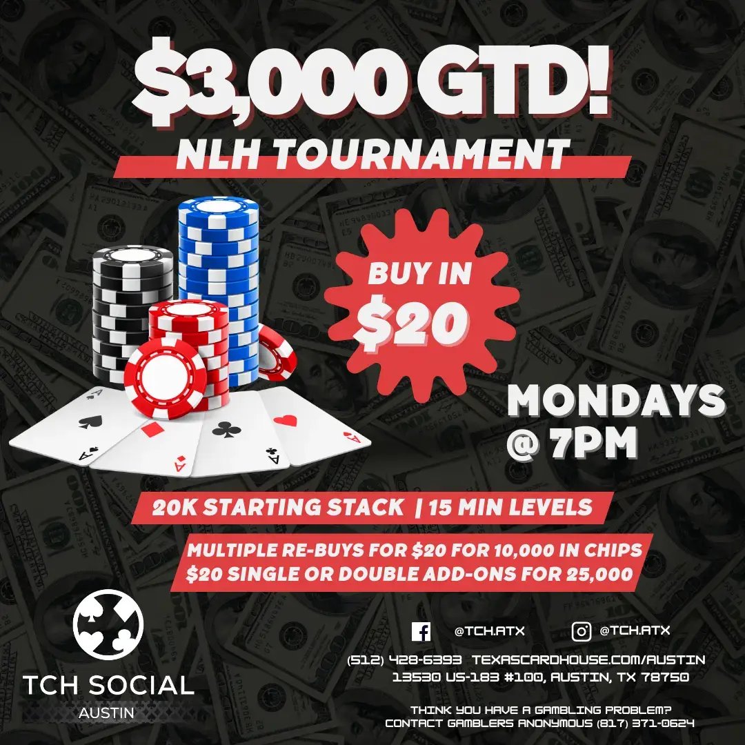 Monday 3K GTD at TCH Social Austin