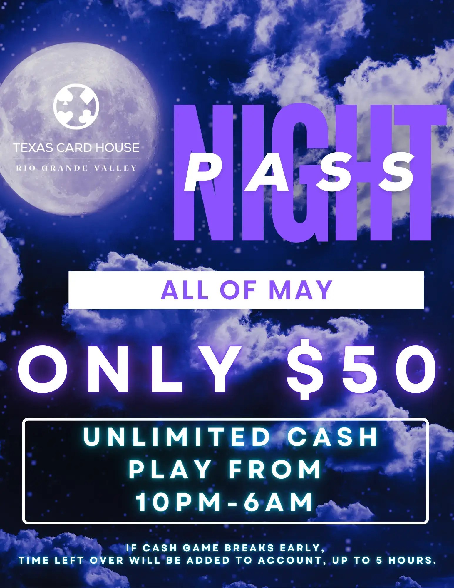 Night Pass at TCH RGV