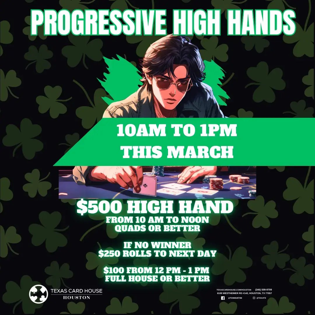 Progressive High Hands at TCH Houston