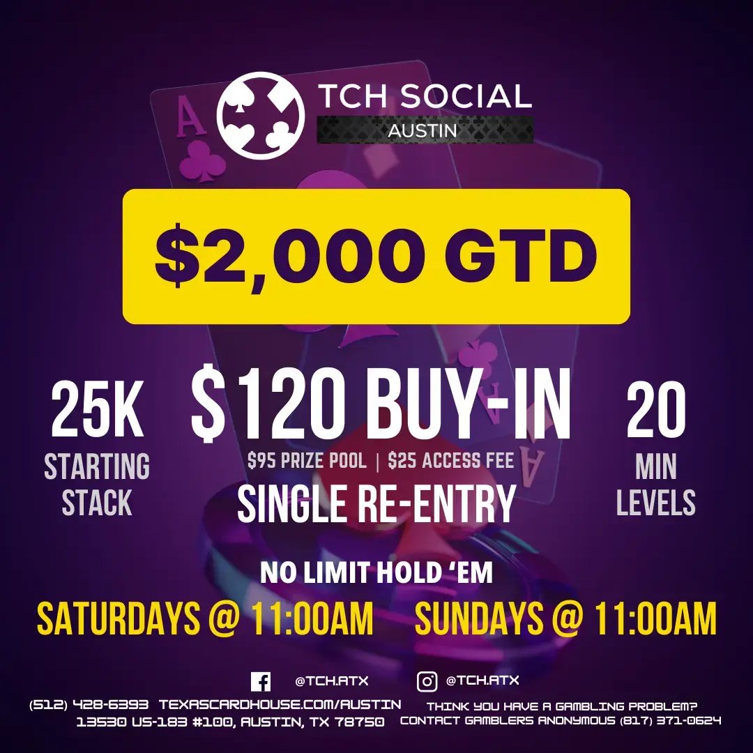 Saturday & Sunday 2k GTD at TCH Social Austin