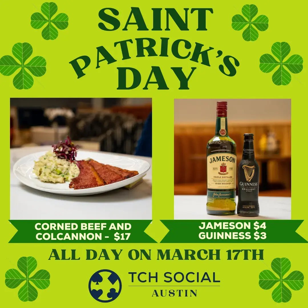 St. Patrick's Day @ TCH Social Austin