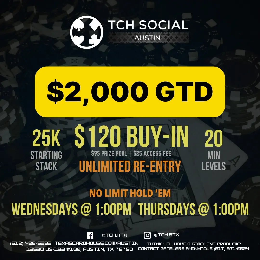 Wed & Thu $2K GTD at TCH Social Austin